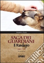 Saga dei guardiani. Il randagio. E-book. Formato EPUB ebook