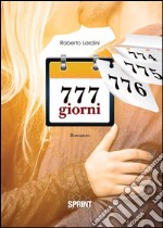 777 giorni. E-book. Formato EPUB ebook