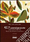 42.7 quarantaduepuntosette. E-book. Formato EPUB ebook di Mario Giovanni Galleano
