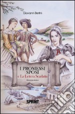 I promessi sposi e La lettera scarlatta. E-book. Formato EPUB ebook