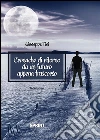 Cronache di ritorno da un futuro appena trascorso. E-book. Formato EPUB ebook di Giuseppe Tisi