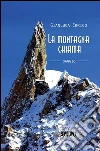 La montagna chiama. E-book. Formato EPUB ebook di Gianluca Errico