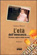 L'età dell'innocenza.... E-book. Formato EPUB ebook