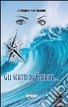 Gli scatti di Clarice.... E-book. Formato EPUB ebook di Alessandro Carlomagno