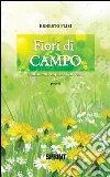 Fiori di campo. Sentimenti espressi in versi. E-book. Formato EPUB ebook di Ernesto Flisi