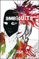 Ambiguità. E-book. Formato EPUB ebook