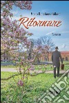 Ritornare. E-book. Formato EPUB ebook