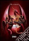 Il regno di Avaros. La strega, lo spettro e il paladino. E-book. Formato EPUB ebook di Nico Frena