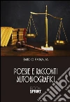 Poesie e racconti autobiografici. E-book. Formato EPUB ebook di Emidio Panajia