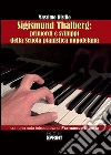 Sigismund Thalberg: primordi e sviluppi della scuola pianistica napoletana. E-book. Formato EPUB ebook