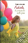 Fabiola, la principessa delle fiabe. E-book. Formato EPUB ebook