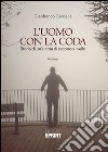 L'uomo con la coda. E-book. Formato EPUB ebook