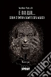 E da qui...cosa c'entra Dante con Vasco. E-book. Formato EPUB ebook di Werther Pattuelli