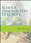 School headmasters in Europe. E-book. Formato EPUB ebook