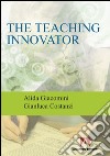 The teaching innovator. E-book. Formato EPUB ebook