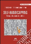 Self handicapping. E-book. Formato EPUB ebook