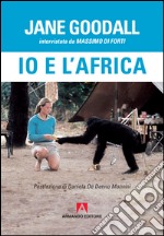 Io e l'Africa. E-book. Formato EPUB ebook