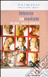 Infanzie immediate. E-book. Formato EPUB ebook