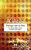 Dialogo senza fine: Una storia della scienza dai Greci ad Einstein. E-book. Formato EPUB ebook