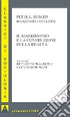 Il matrimonio e la costruzione della realtà. E-book. Formato EPUB ebook