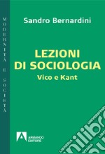 Lezioni di sociologia: Vico e Kant. E-book. Formato EPUB