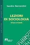 Lezioni di sociologia: Vico e Kant. E-book. Formato EPUB ebook