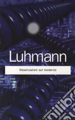 Osservazioni sul moderno. E-book. Formato EPUB ebook