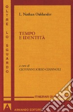 Tempo e identità. E-book. Formato EPUB ebook