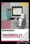 Transmedia 2.0: Brand, storytelling, entertainment. E-book. Formato EPUB ebook