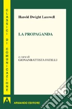 La propaganda. E-book. Formato EPUB ebook