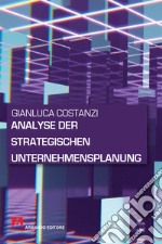 Analyse der strategischen unternehmensplanung. E-book. Formato EPUB