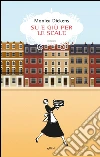 Su e giù per le scale. E-book. Formato EPUB ebook di Monica Dickens