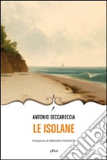 Le isolane. E-book. Formato EPUB ebook