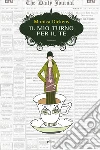 Il mio turno per il tè. E-book. Formato EPUB ebook di Monica Dickens