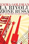 La rivoluzione russa: Le cause di una sconfitta. E-book. Formato EPUB ebook