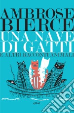 Una nave di gatti. E-book. Formato EPUB ebook