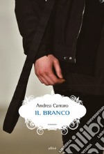 Il branco. E-book. Formato EPUB ebook