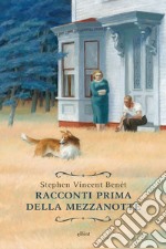 Racconti prima della mezzanotte. E-book. Formato EPUB ebook