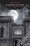 Il fantasma dell'abate: La tentazione di Maurice Treherne. E-book. Formato EPUB ebook di Louisa May Alcott