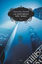 La dottrina del male. E-book. Formato EPUB ebook