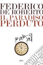 Il paradiso perduto. E-book. Formato EPUB ebook