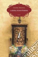 Lamalasantìsima. E-book. Formato EPUB ebook