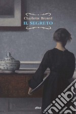 Il segreto. E-book. Formato EPUB ebook