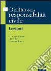 Diritto della responsabilità civile: Lezioni. E-book. Formato EPUB ebook