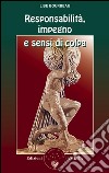 Responsabilità, impegno e sensi di colpa. E-book. Formato EPUB ebook