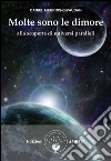 Molte sono le dimore: Alla scoperta di universi paralleli. E-book. Formato Mobipocket ebook di Daniel Meurois