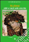 Acufene: sibili e ronzii nelle orecchie: Riconoscerli e guarirli. E-book. Formato Mobipocket ebook di Dottor Bernard Montain