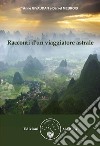 Racconti d’un viaggiatore astrale. E-book. Formato PDF ebook