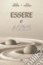 Essere e Agire. E-book. Formato PDF ebook