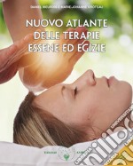 Nuovo atlante delle terapie essene ed egizie. E-book. Formato PDF ebook